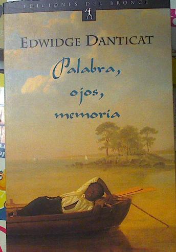 Palabras, ojos, memoria | 119155 | Danticat, Edwidge