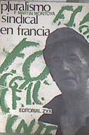 Pluralismo sindical en Francia | 177046 | F. Martin Montoya