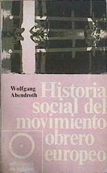 Historia Social Del Movimiento Obrero Europeo | 42201 | Abendroth, Wolfgang