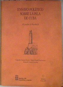 Ensayo político sobre la isla de Cuba | 182363 | Humboldt, Alejandro/Puig-Samper, Miguel Ángel/García González, Armando