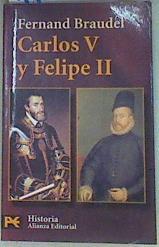 Carlos V y Felipe II | 112461 | Braudel, Fernand