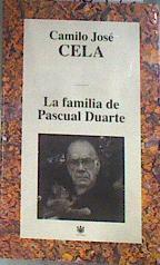 La familia de Pascual Duarte | 175692 | Cela, Camilo José