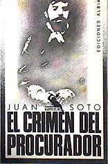 El Crimen Del Procurador | 12640 | Soto Gutierrez Juan