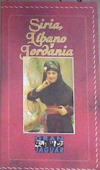 Siria, Jordania y Líbano | 179708 | Fernández Álava, Luis Argeo