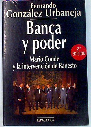 Banca Y Poder | 199 | Gonzalez Urbaneja, F