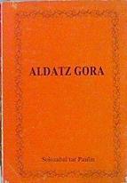 Aldatz Gora | 141398 | solozabal, Paulin/Solozabal' tar Paulin