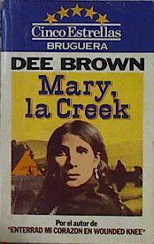 Mary La Creek | 7233 | Brown Dee
