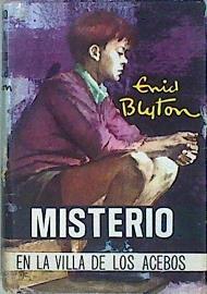 Misterio en la villa de los acebos | 89118 | Blyton, Enid