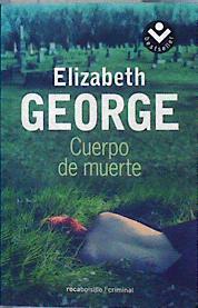 Cuerpo de muerte | 142235 | George, Elizabeth (1949- )