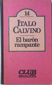 El barón rampante | 88037 | Calvino, Italo