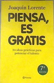 Piensa, es gratis | 172122 | Lorente Soler, Joaquín