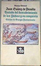 Tratado del descubrimiento de las Yndias y su conquista | 180341 | Suárez de Peralta, Juan