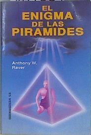 El Enigma de las pirámides | 147897 | Raver, Anthony W.