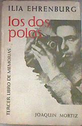 Los dos polos Tercer libro de memorias | 179665 | Ilia Ehrenburg