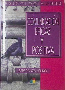 Comunicación, eficaz y positiva | 68794 | Leuro Blanco, Esperanza Aida