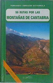 Cincuenta 50 rutas por las montañas de Cantabria | 150040 | Obregón Goyarrola, Fernando Tulio