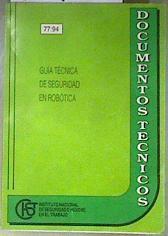 Guía técnica de seguridad en robótica | 181168 | Angel Suárez Pérez
