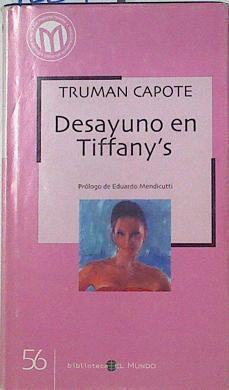 Desayuno en Tiffany's | 122510 | Capote, Truman