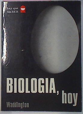 Biologia Hoy | 28237 | Waddington C H