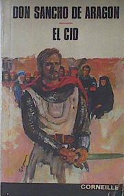 Don Sancho de Arsagon . El Cid | 122974 | Corneille
