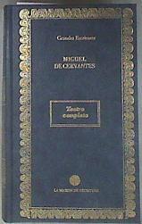 Teatro completo | 169528 | Cervantes Saavedra, Miguel de