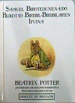 Samuel bibotedunen-edo bizkotxo biribil-biribilaren ipuina | 142191 | Potter, Beatrix
