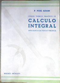 Cursos Teorico Practico De Calculo Integral | 27521 | Puig Adam P