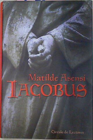 Jacobus Iacobus | 276 | Asensi Matilde