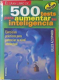 500 tests para aumentar su inteligencia | 108538 | Azzopardi, Gilles