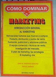 Introducción general al marketing | 159992 | Jiménez, Emilio/Martínez Sánchez, Juan M.