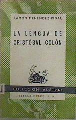 La Lengua De Cristóbal Colón | 59107 | Menéndez Pidal Ramón
