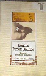 Benito Pérez Galdós (El Escritor y la crítica ) | 178124 | Edición de, Douglas M rogers