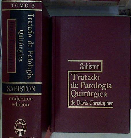 Tratado Patologia Quirurgica.2 Tomos | 18436 | Sabiston David C.