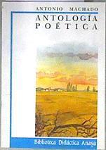 Antología poética | 181677 | Machado, Antonio