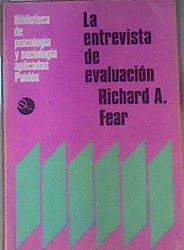 La Entrevista De Evaluación | 158614 | Richard A. Fear