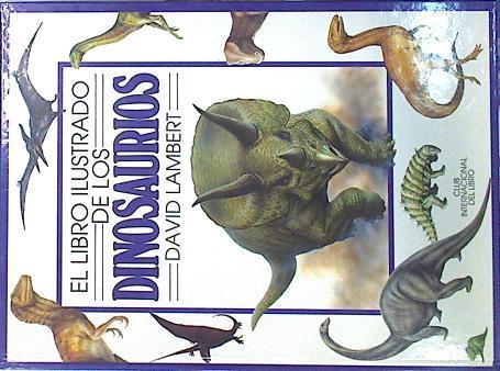 Libro ilustrado de los dinosaurios | 140210 | Lambert, David
