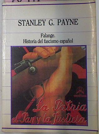 Falange. Historia Del Fascismo Español | 46135 | Payne, Stanley G.