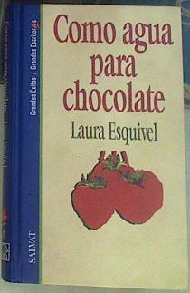 Como Agua Para Chocolate | 5068 | Esquivel, Laura