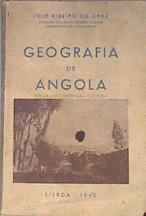 GEOGRAFIA DE ANGOLA Física Económica Política | 180256 | José Ribeiro da Cruz