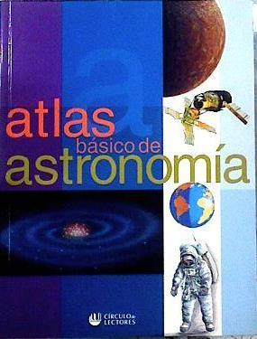 Atlas básico de astronomía | 143417 | Luis Borras