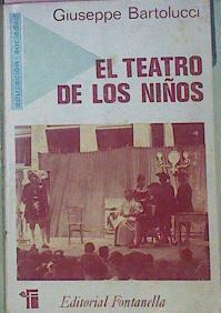El Teatro De Los Niños | 51583 | Bartolucci, Giuseppe