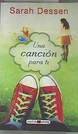 Una canción para ti | 177187 | Dessen, Sarah