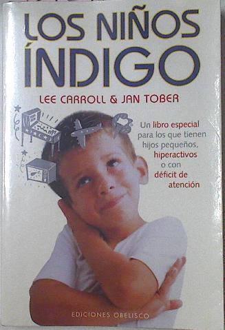 Los Niños Indigo | 39041 | Carroll Lee-Tober Ja