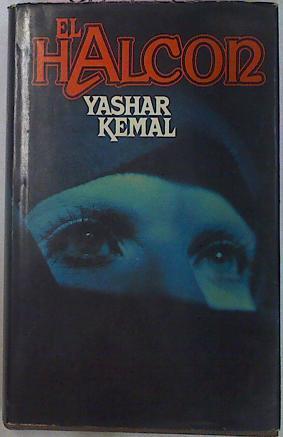 El Halcon | 9005 | Yashar Kemal