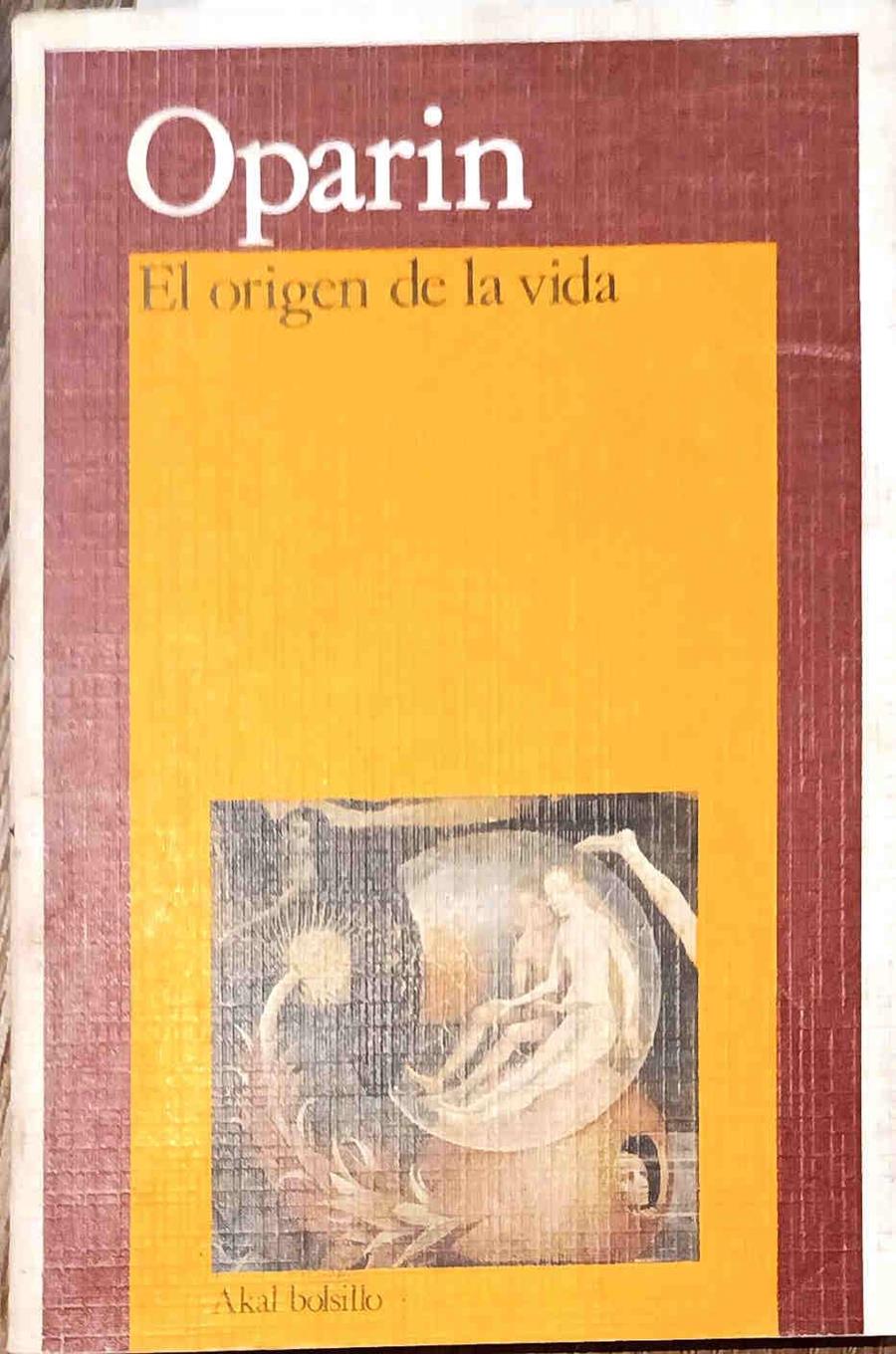 El origen de la vida | 187729 | Oparin, Alesksandr Ivanovich