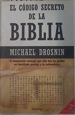El Código Secreto De La Biblia | 40428 | Drosdin Michael