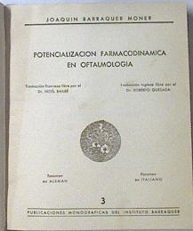 Potencialización Farmacodinamica en Oftalmologia- Exoftalmía Endocrina | 119921 | Joaquin Barraquer Moner