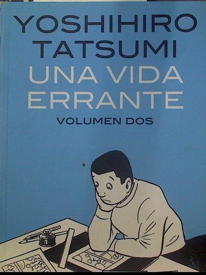 Una vida errante Volumen dos | 118647 | Yoshihiro Tatsumi
