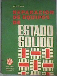 Reparación de equipos de estado sólido. | 182584 | Lenk, John D.
