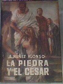 La Piedra Y El Cesar | 15980 | Nuñez Alonso Alejandro